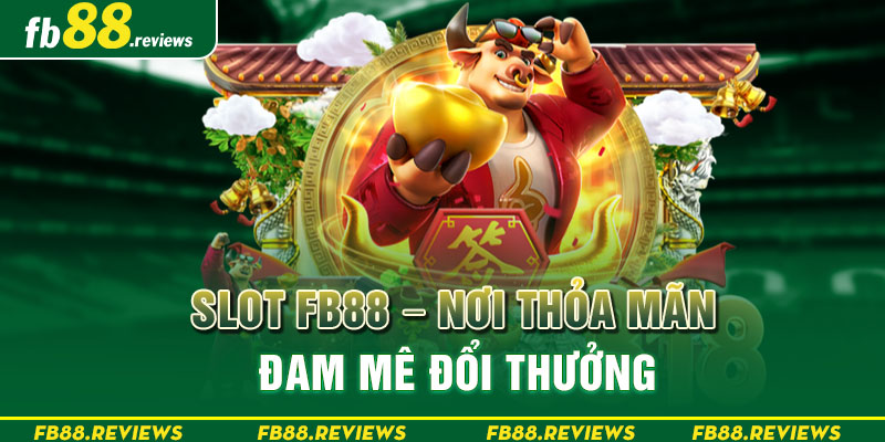 Khám phá thiên đường Slot game nổ hũ chất lượng nhất 2024