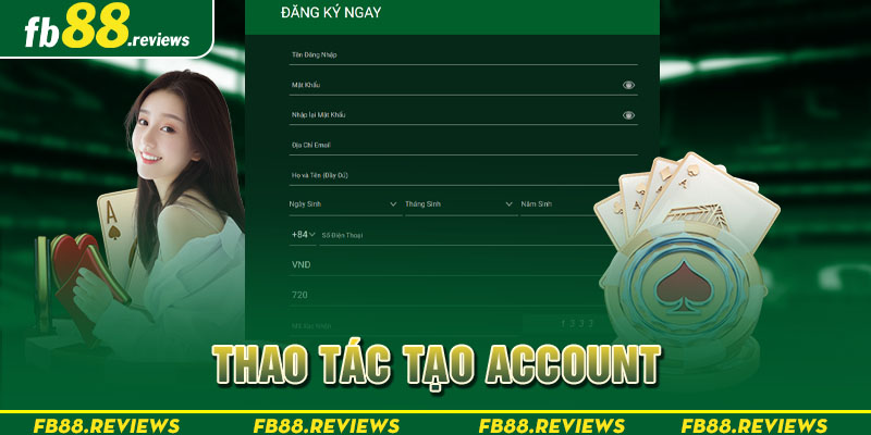 Thao tác tạo account